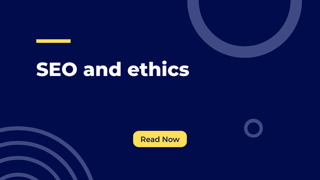 Ethical vs Unethical SEO Explained